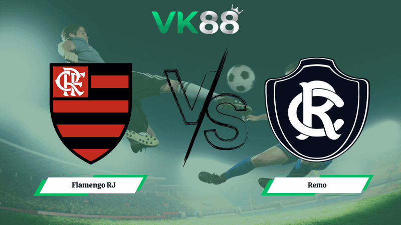 VK88 Nhận định soi kèo Flamengo RJ vs Remo 06h00 ngày 20/03/2026 – VĐQG Brazil